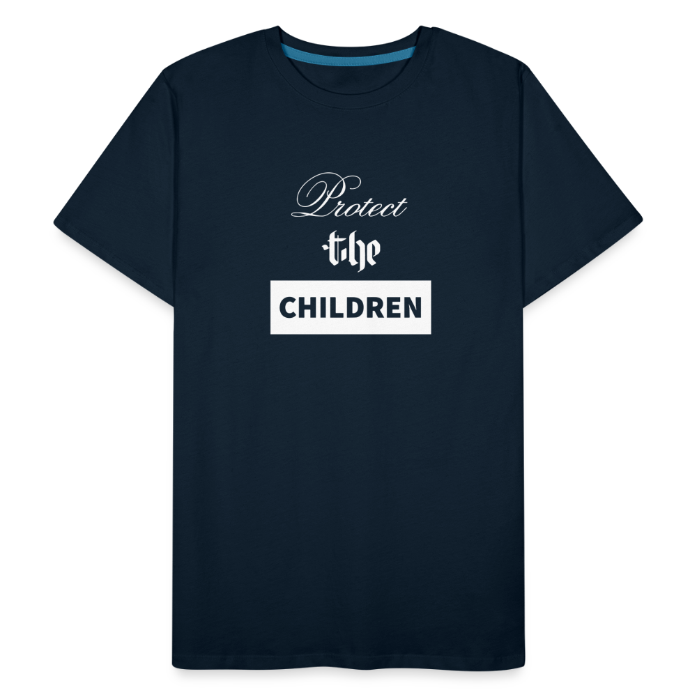 Premium Organic PROTECT THE CHILDREN T-Shirt - deep navy